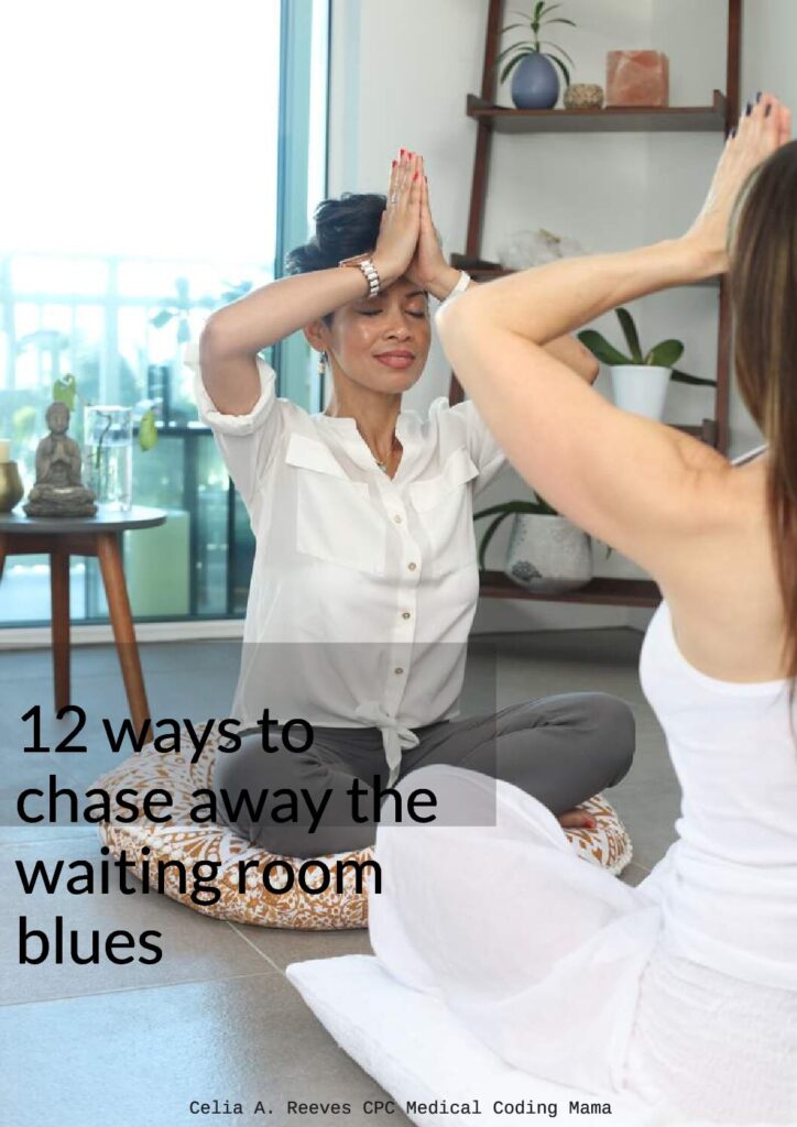 12 ways to get over the waiting room blues e-book